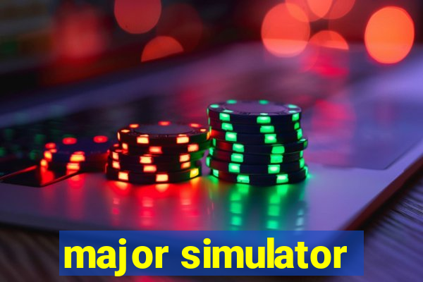 major simulator